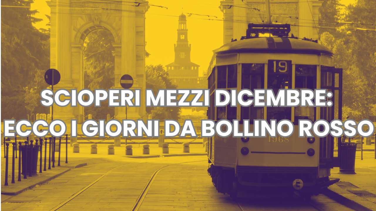 Scioperi mezzi pubblici DICEMBRE 2025