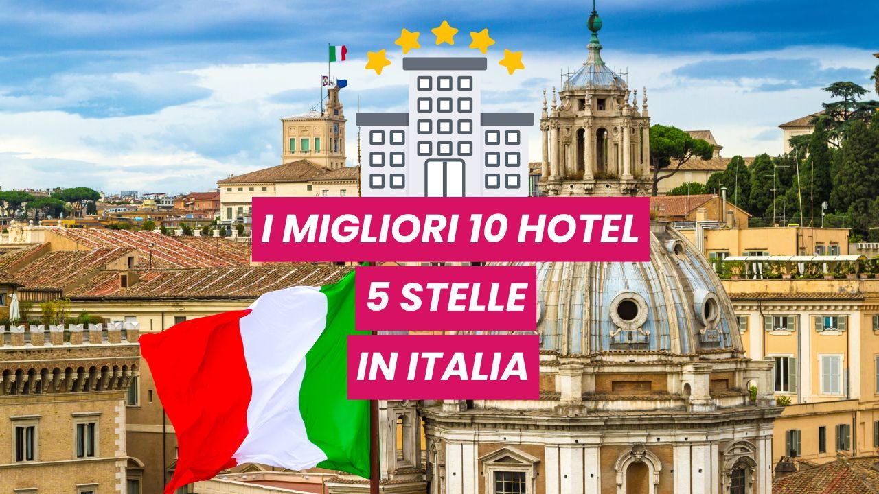 migliori-hotel-italia